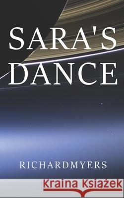 Sara's Dance Richard Myers 9798647163097 Independently Published - książka