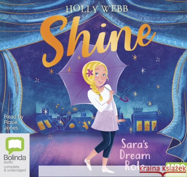 Sara's Dream Role Holly Webb, Rosie Jones 9781489487292 Bolinda Publishing - książka