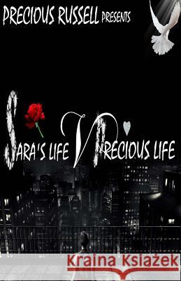 Sara's Life Versus Precious Life Mrs Precious Russell 9781492957683 Createspace - książka