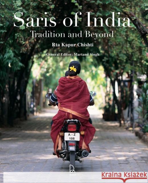 Saris: Tradition and Beyond Rta Kapur Chishti 9788174363749  - książka