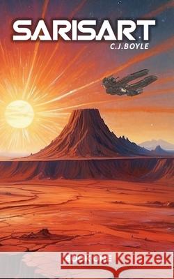 Sarisart C. J. Boyle 9781523881482 Createspace Independent Publishing Platform - książka