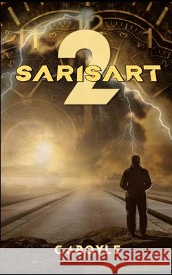 Sarisart 2: Book Two C J Boyle 9781080637560 Independently Published - książka