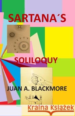 Sartana´s Soliloquy Juan Arturo Blackmore Zeron 9781797424903 Independently Published - książka