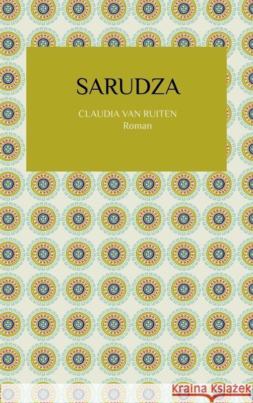 Sarudza van Ruiten, geb. Lutter, Claudia 9783347915923 tredition - książka