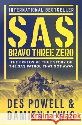 SAS Bravo Three Zero Des Powell Damien Lewis 9781504076517 Open Road Media - książka
