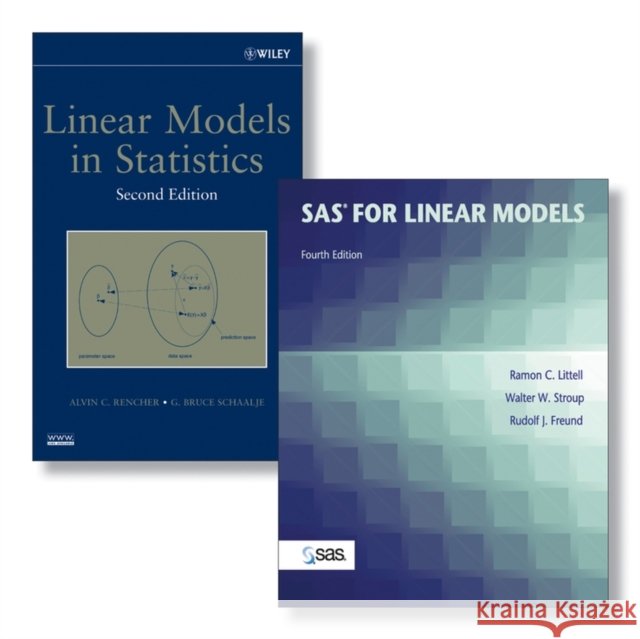 SAS System for Linear Models, 4e + Linear Models in Statistics, 2e Set Ramon Littell Walter W. Stroup 9780470388044 JOHN WILEY AND SONS LTD - książka