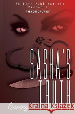 Sasha's Truth Queeny 9780991882007 Eh List Publications - książka