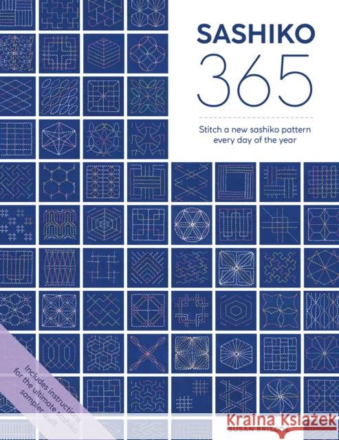 Sashiko 365: Stitch a New Sashiko Pattern Every Day of the Year Susan (Author) Briscoe 9781446309254 David & Charles - książka