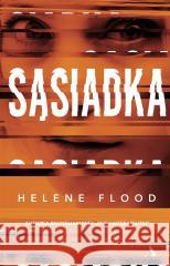 Sąsiadka Helene Flood, Ewa M. Bilińska 9788326839191 Agora - książka