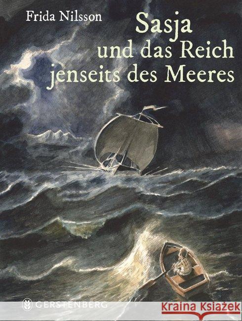 Sasja und das Reich jenseits des Meeres : Ausgezeichnet mit dem Luchs des Jahres 2019 Nilsson, Frida 9783836956888 Gerstenberg Verlag - książka