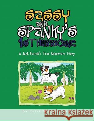 Sassy and Spanky's 1st Hurricane Terri Boucher Paul 9781453582077 Xlibris Corporation - książka