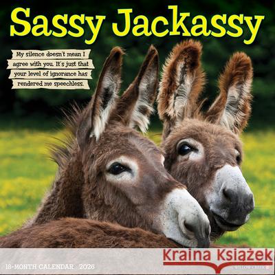 Sassy Jackassy 2026 Wall Calendar Willow Creek Press 9781549252655 Wlcp - książka
