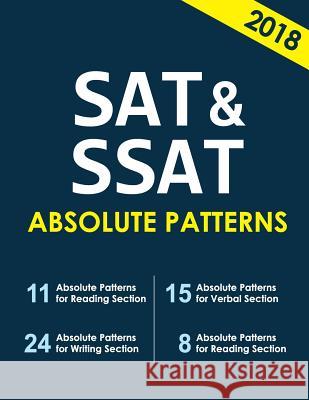 SAT & SSAT Absolute Patterns San Y 9781984324559 Createspace Independent Publishing Platform - książka