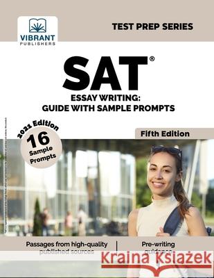 SAT Essay Writing: Guide with Sample Prompts Vibrant Publishers 9781636510248 Vibrant Publishers - książka