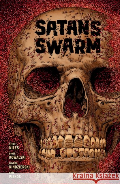 Satan's Swarm Piotr Kowalski 9781506734569 Dark Horse Comics,U.S. - książka