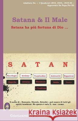 Satana & Il Male: Satana ha più fortuna di Dio ... Books, Lamb 9781704773230 Independently Published - książka