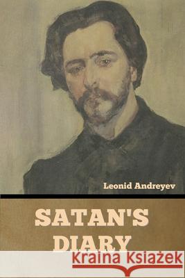 Satan's Diary Leonid Andreyev 9781636377049 Bibliotech Press - książka