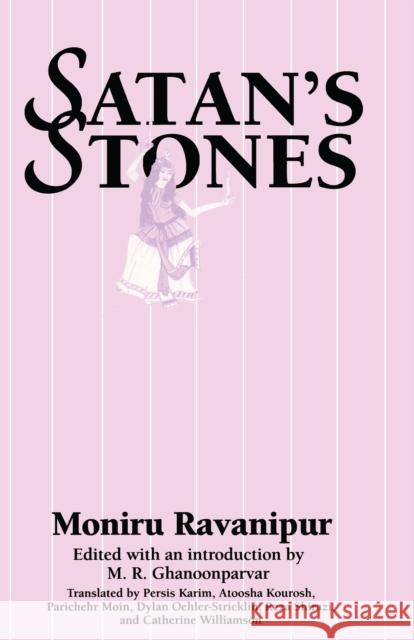 Satan's Stones Moniru Ravanipur M. R. Ghanoonparvar R. Ghanoonparva 9780292770768 University of Texas Press - książka