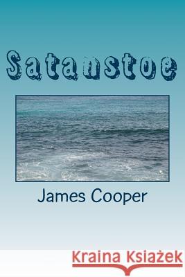 Satanstoe James Fenimore Cooper 9781985619531 Createspace Independent Publishing Platform - książka