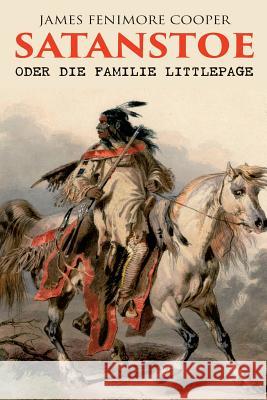 Satanstoe, oder die Familie Littlepage Cooper, James Fenimore 9788027314478 E-Artnow - książka