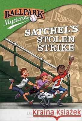 Satchel's Stolen Strike David A. Kelly Mark Meyers 9781959378068 Curveball Books - książka