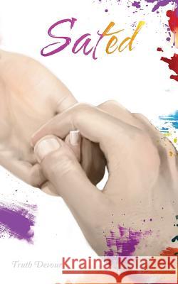 Sated Truth Devour 9780992299941 Publicious Self-Publishing - książka