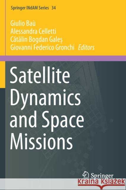 Satellite Dynamics and Space Missions  9783030206352 Springer International Publishing - książka
