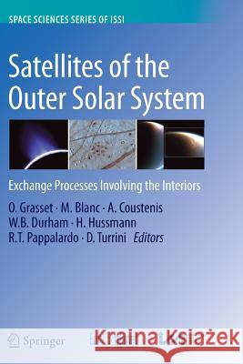Satellites of the Outer Solar System: Exchange Processes Involving the Interiors Grasset, O. 9781461427803 Springer - książka