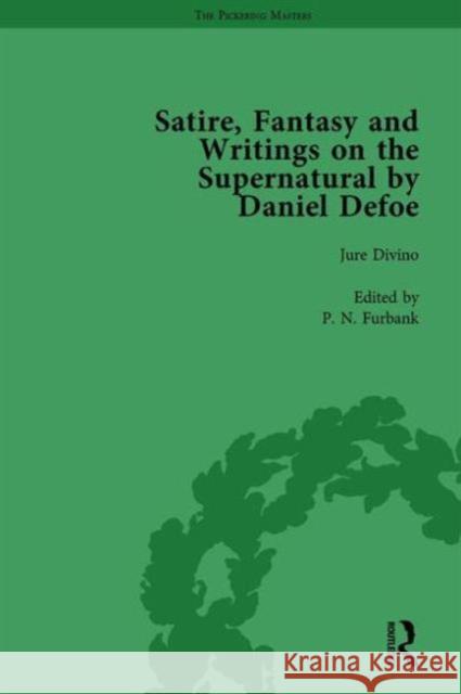 Satire, Fantasy and Writings on the Supernatural by Daniel Defoe, Part I Vol 2 W. R. Owens P. N. Furbank David Blewett 9781138756922 Routledge - książka