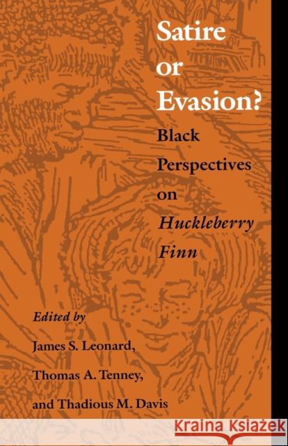 Satire or Evasion?: Black Perspectives on Huckleberry Finn Leonard, James S. 9780822311744 Duke University Press - książka