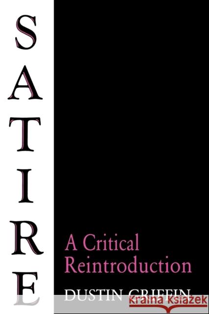 Satire-Pa Griffin, Dustin 9780813108292 University Press of Kentucky - książka