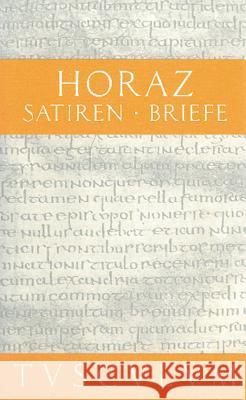 Satiren / Sermones. Briefe / Epistulae Horaz 9783050054551 Artemis & Winkler - książka