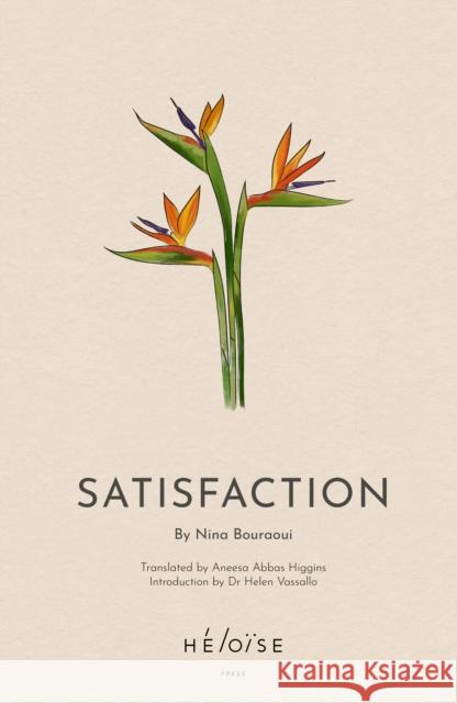 Satisfaction Nina Bouraoui 9781739751531 Heloise Press - książka