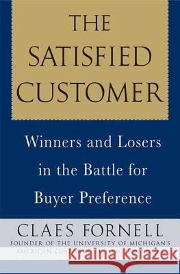 Satisfied Customer Claes Fornell 9780230604063 Palgrave MacMillan - książka