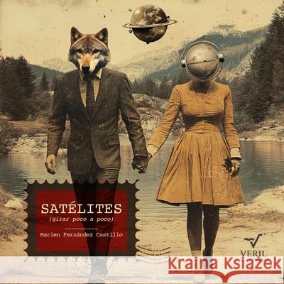 Sat?lites Marien Fern?nde 9781961722354 Veril Ediciones - książka