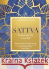 Sattva: The Ayurvedic Way to Live Well Paul Rushton 9781788172240 Hay House UK Ltd