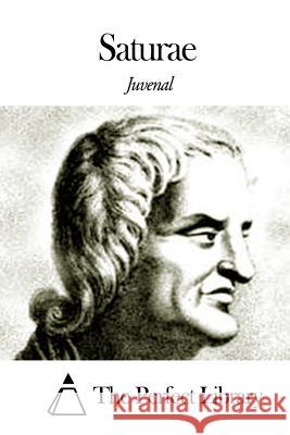 Saturae Juvenal                                  The Perfect Library 9781505833133 Createspace - książka