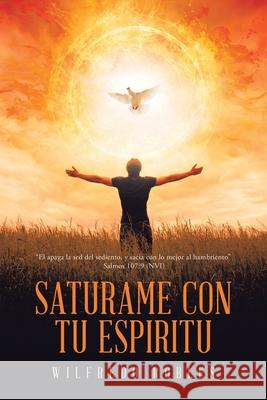 Saturame Con Tu Espiritu: 