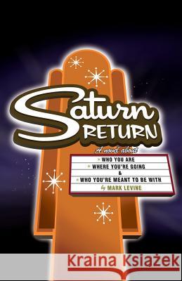 Saturn Return Mark Levine 9781536890372 Createspace Independent Publishing Platform - książka