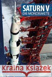 Saturn V : Die Mondrakete Reichl, Eugen 9783613037472 Motorbuch Verlag - książka