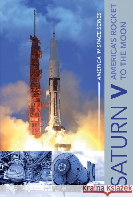 Saturn V: America’s Rocket to the Moon Eugen Reichl 9780764354823 Schiffer Publishing Ltd - książka