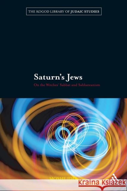 Saturn's Jews Idel, Moshe 9780826444530  - książka
