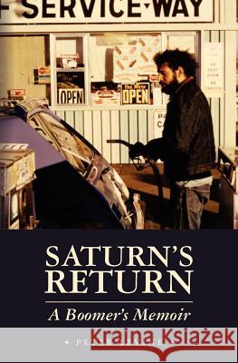 Saturn's Return: A Boomer's Memoir Peter Levine 9780615448602 Wasigan Literary - książka