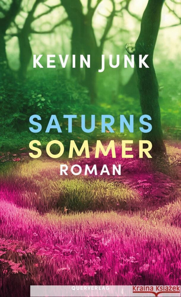 Saturns Sommer Junk, Kevin 9783896563262 Querverlag - książka