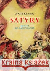 Satyry - Ignacy Krasicki wyd. 2023 Ignacy Krasicki 9788372724359 G&P Oficyna Wydawnicza - książka