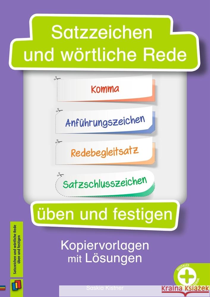 Satzzeichen und wörtliche Rede üben und festigen Kistner, Saskia 9783834666611 Verlag an der Ruhr - książka