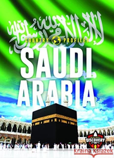 Saudi Arabia Golriz Golkar 9781644872574 Blastoff! Discovery - książka