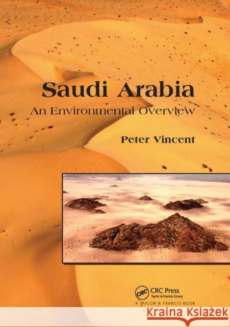 Saudi Arabia: An Environmental Overview Peter Vincent 9780367387815 CRC Press - książka