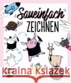 Saueinfach zeichnen Wiegner, Magdalena 9783745912944 EMF Edition Michael Fischer