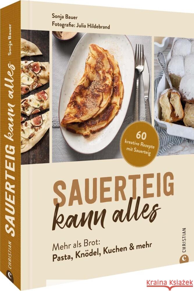 Sauerteig kann alles Bauer, Sonja 9783959616768 Christian - książka